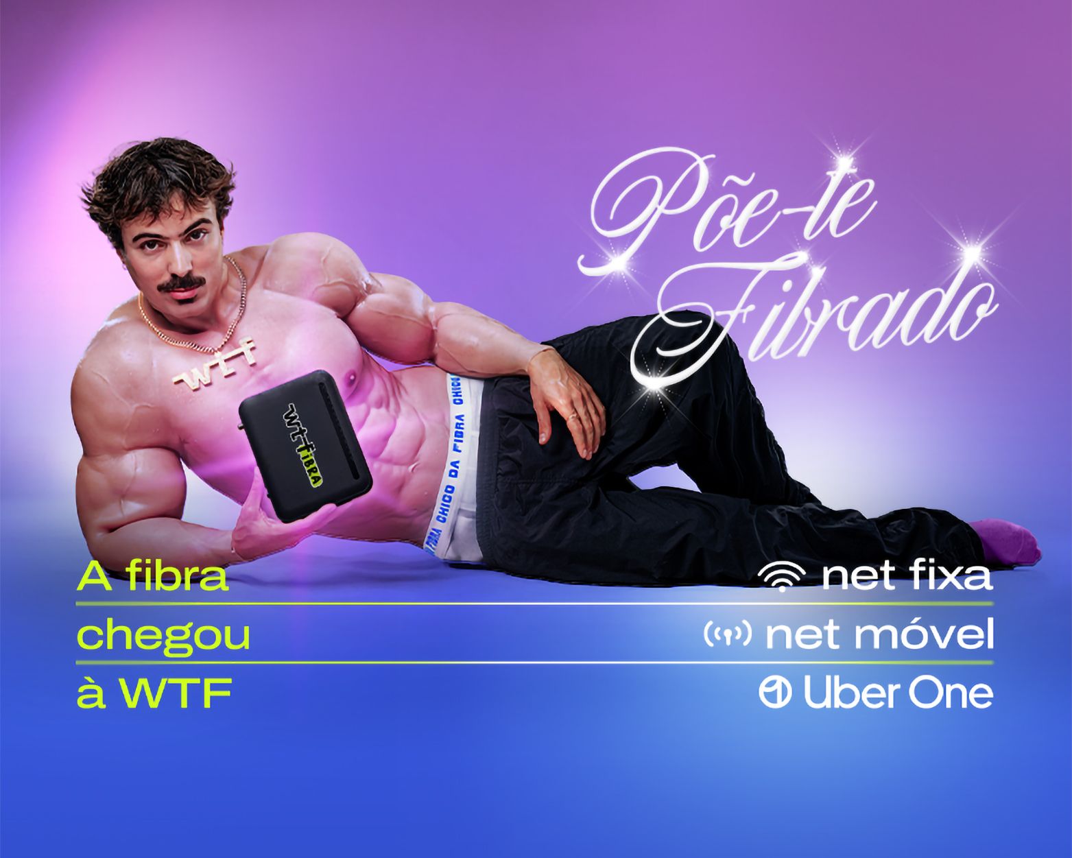 Chico da Fibra by WTF - Commercial Campaign